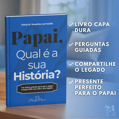 Pai, Qual é a Sua História?