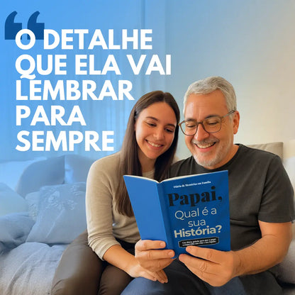 Pai, Qual é a Sua História?
