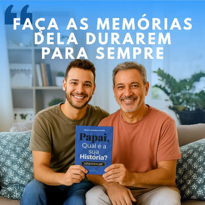 Pai, Qual é a Sua História?